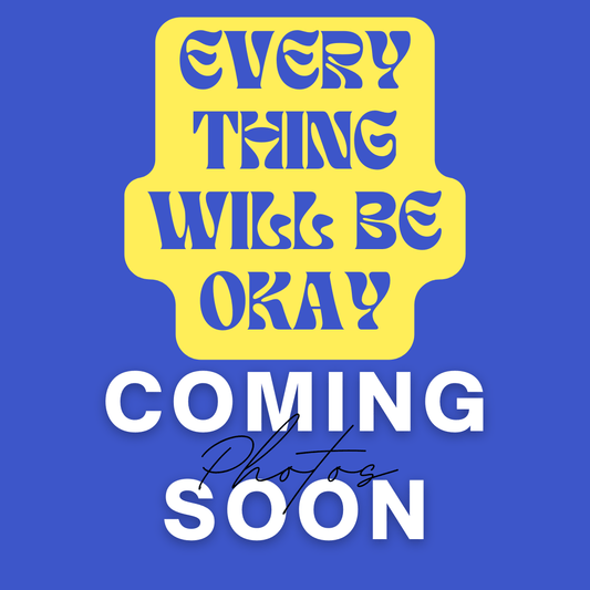 Magnets Yellow 'Everything Will Be Okay' Magnet
