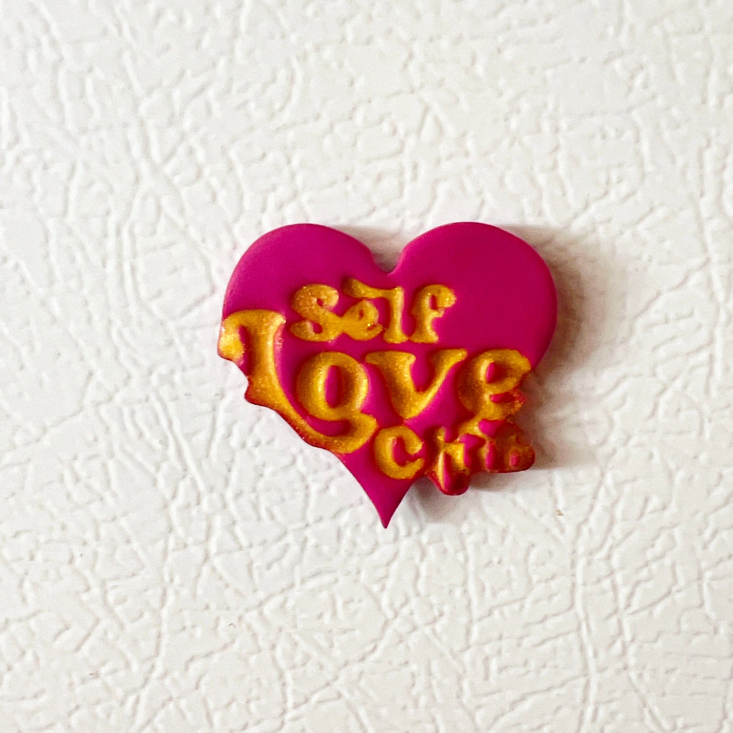 Magnets Gold 'Self Love Club' Magnet