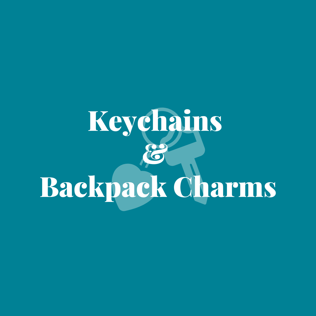 Keychains / Bag Charms