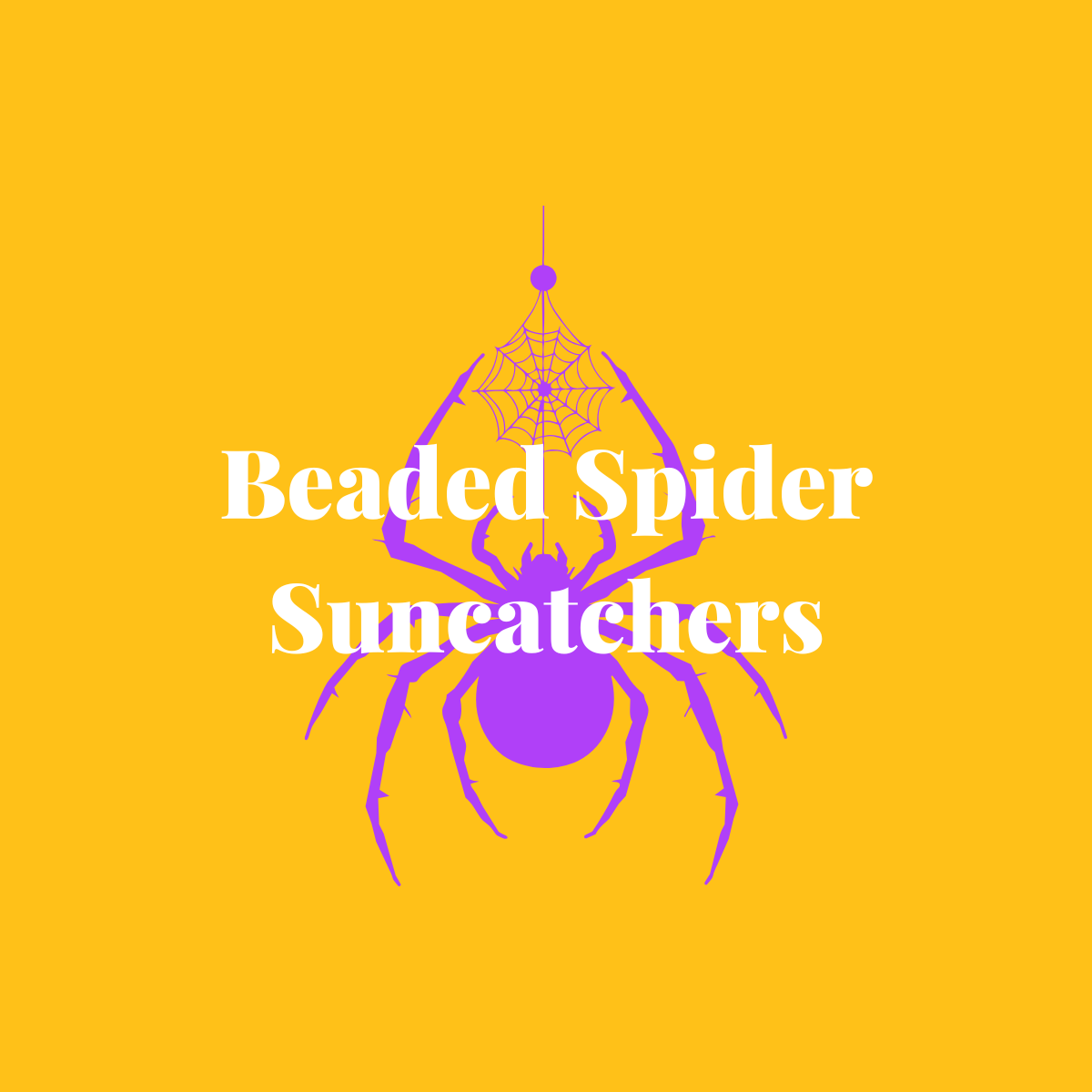 Beaded Spider Suncatchers