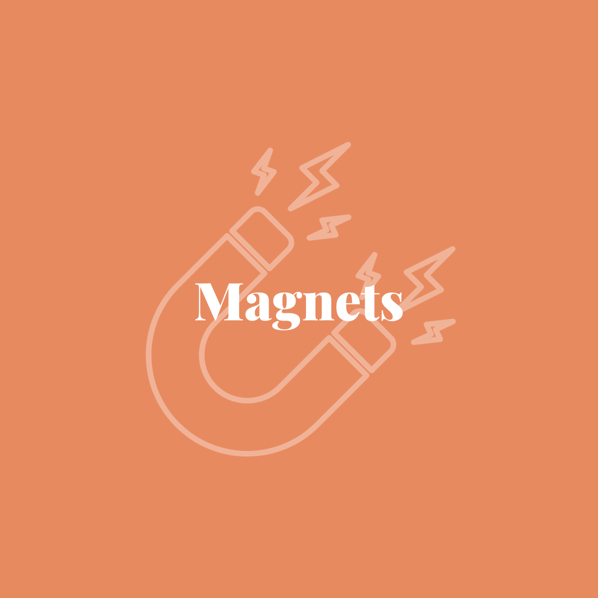 Magnets